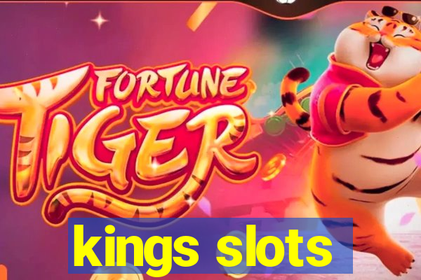 kings slots